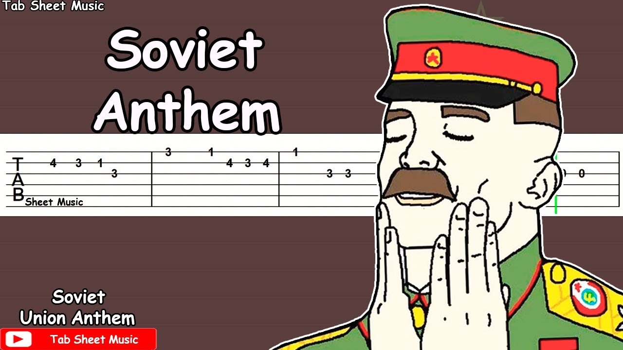 Soviet Union Anthem - Guitar Tutorial (In SOVIET RUSSIA)