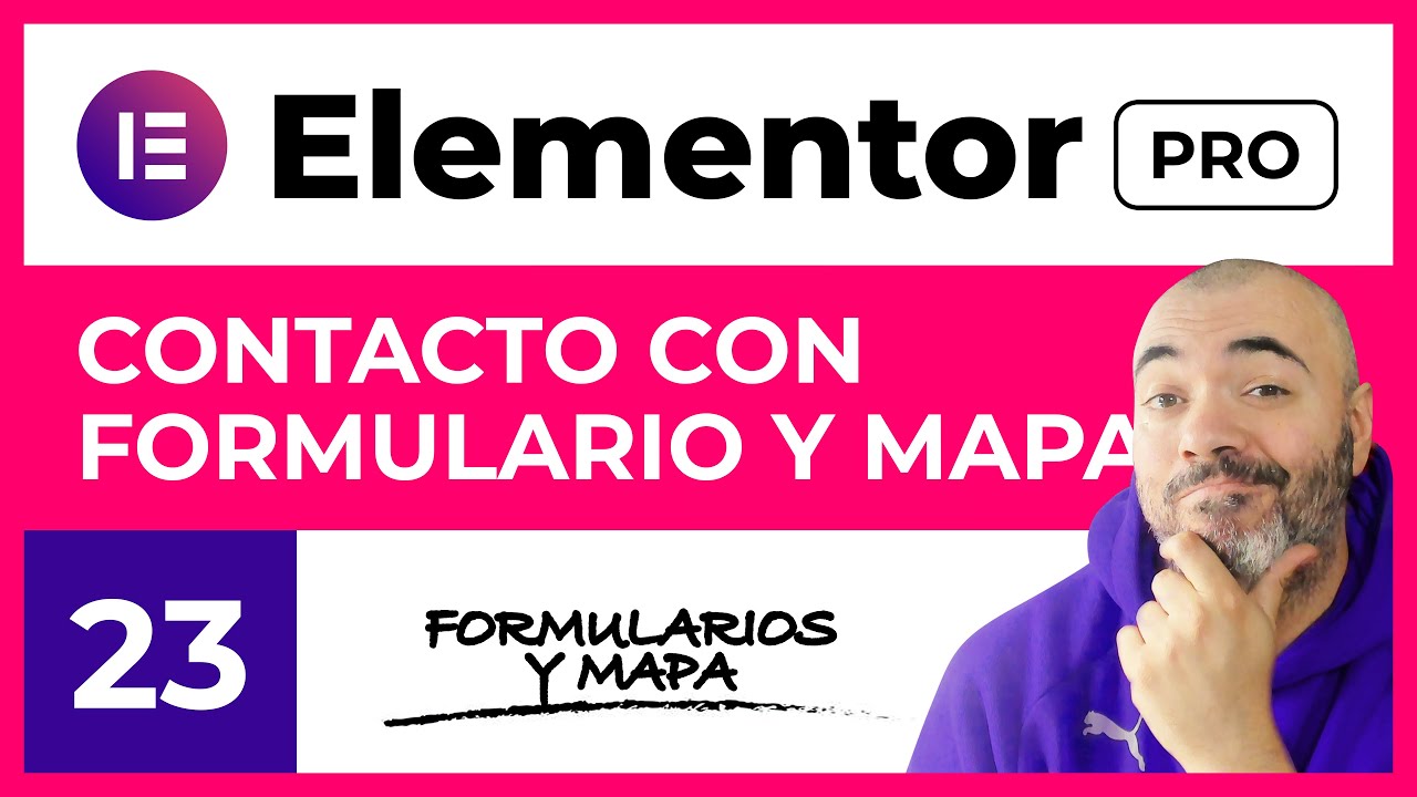 CONTACTO con FORMULARIO y MAPA - CURSO de ELEMENTOR PRO #23 - Tutorial en Español