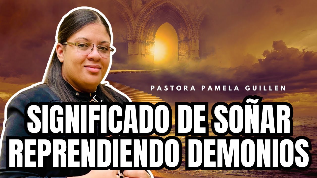 Significado de Soñar Reprendiendo // Pastora Pamela Guillen