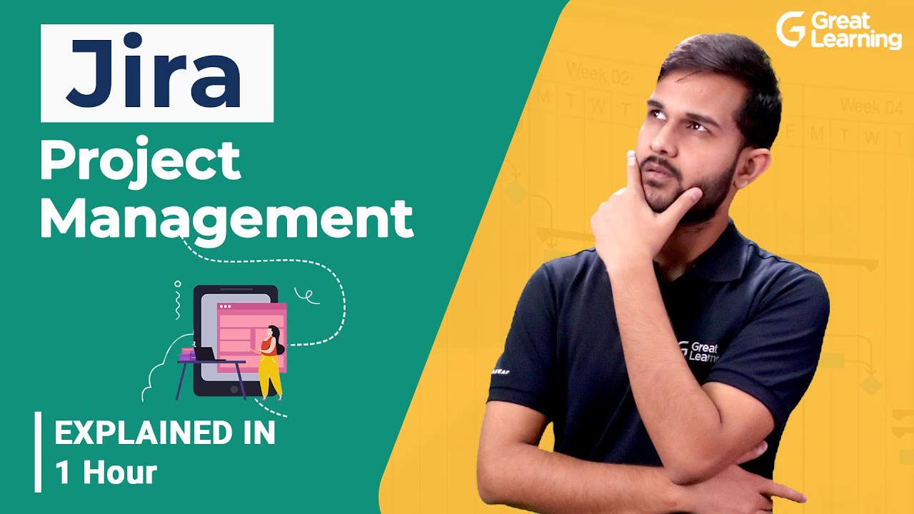 Jira Project Management | Introduction to Jira | Project Management Tools | Great Learning