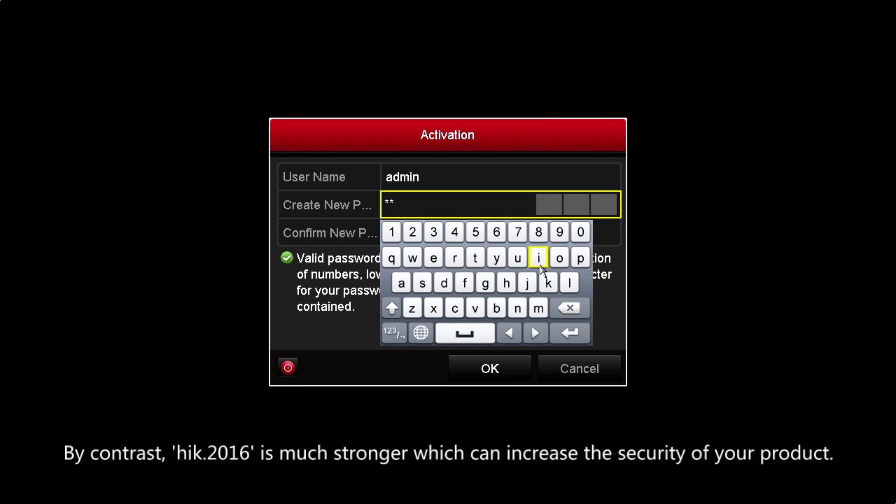 How to activate a Hikvision NVR or DVR locally using a strong password