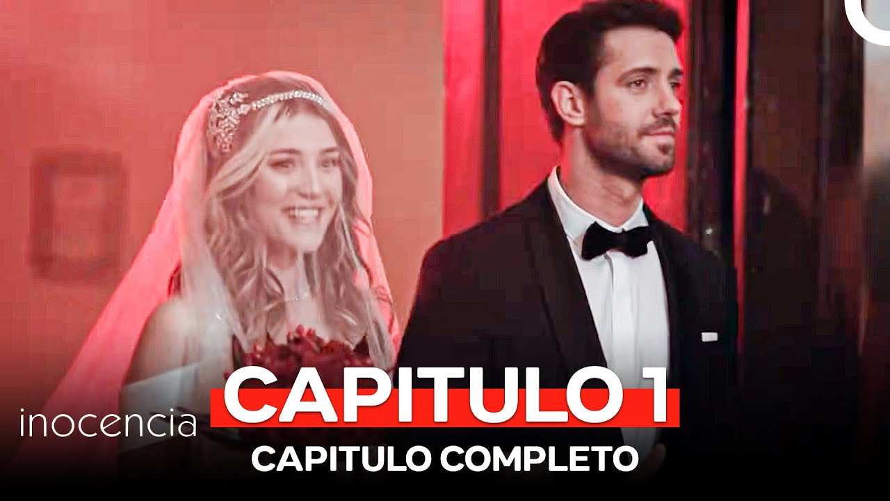 Inocencia Capitulo Largo 1 (Doblado en Español)