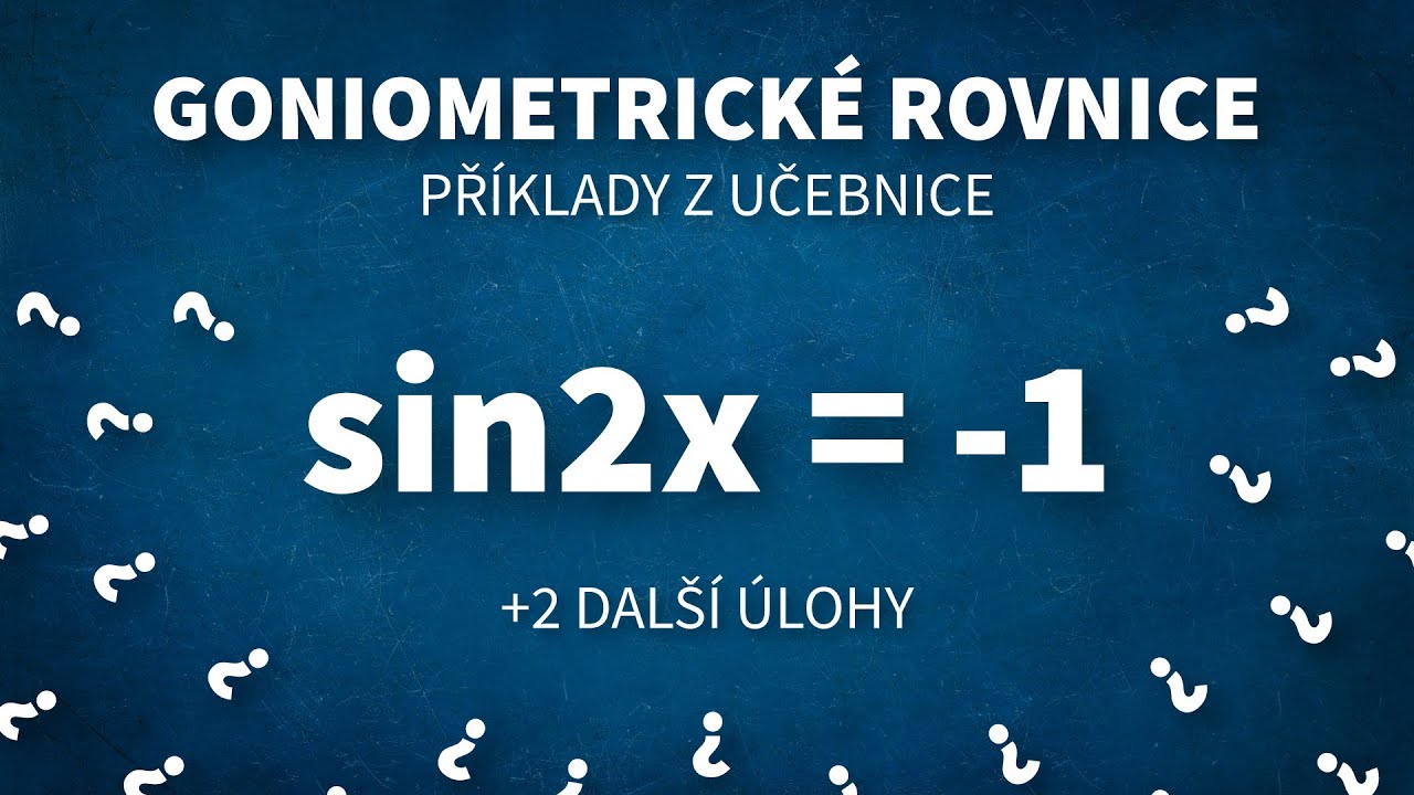 Goniometrické rovnice