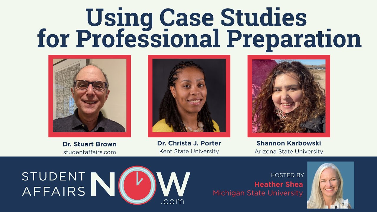 Using Case Studies for Professional Preparation