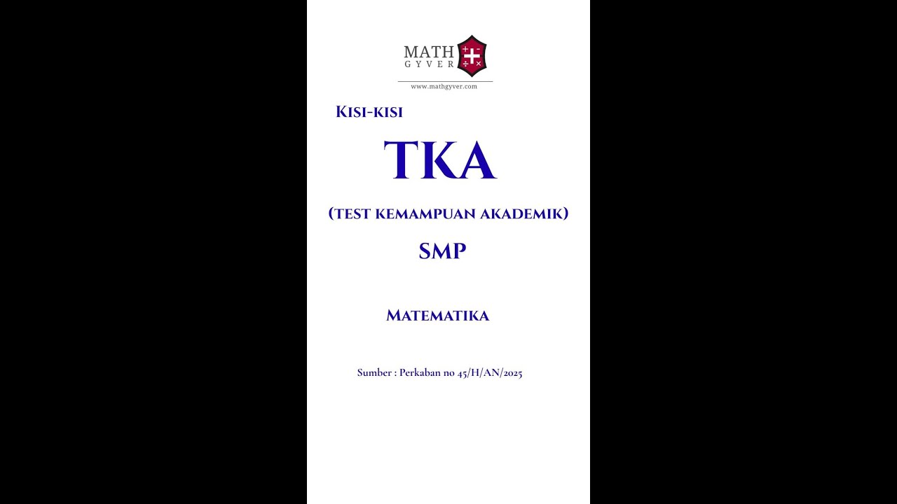 Kisi kisi TKA Matematika SMP