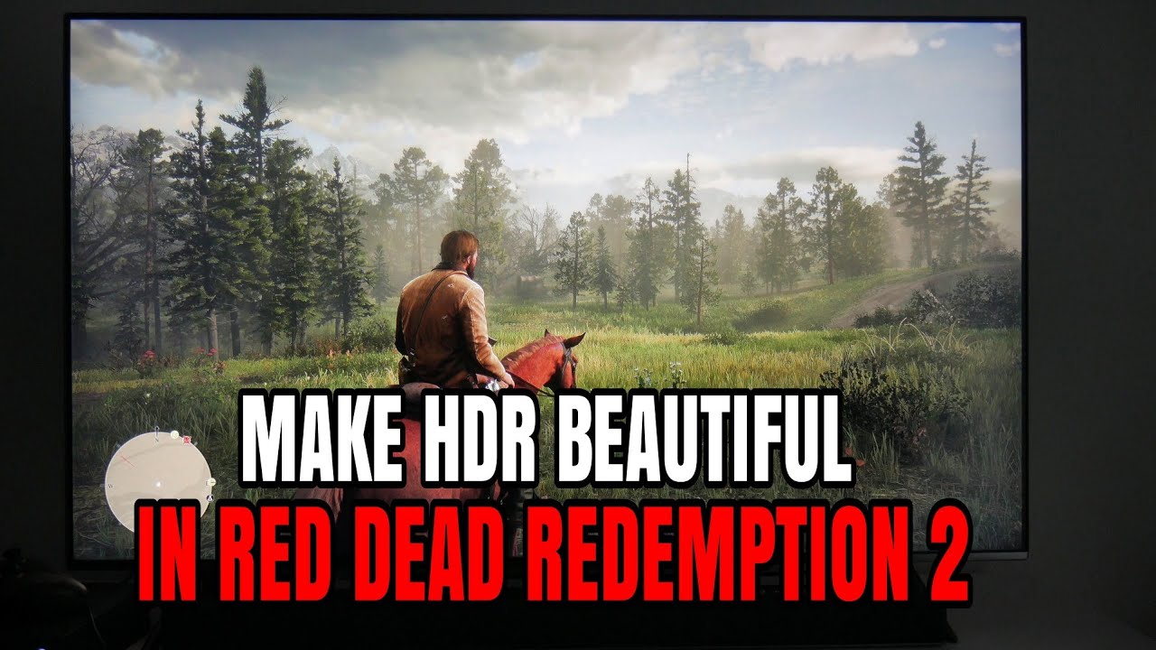 Updated HDR Settings for Samsung Q6FN and Red Dead Redemption 2