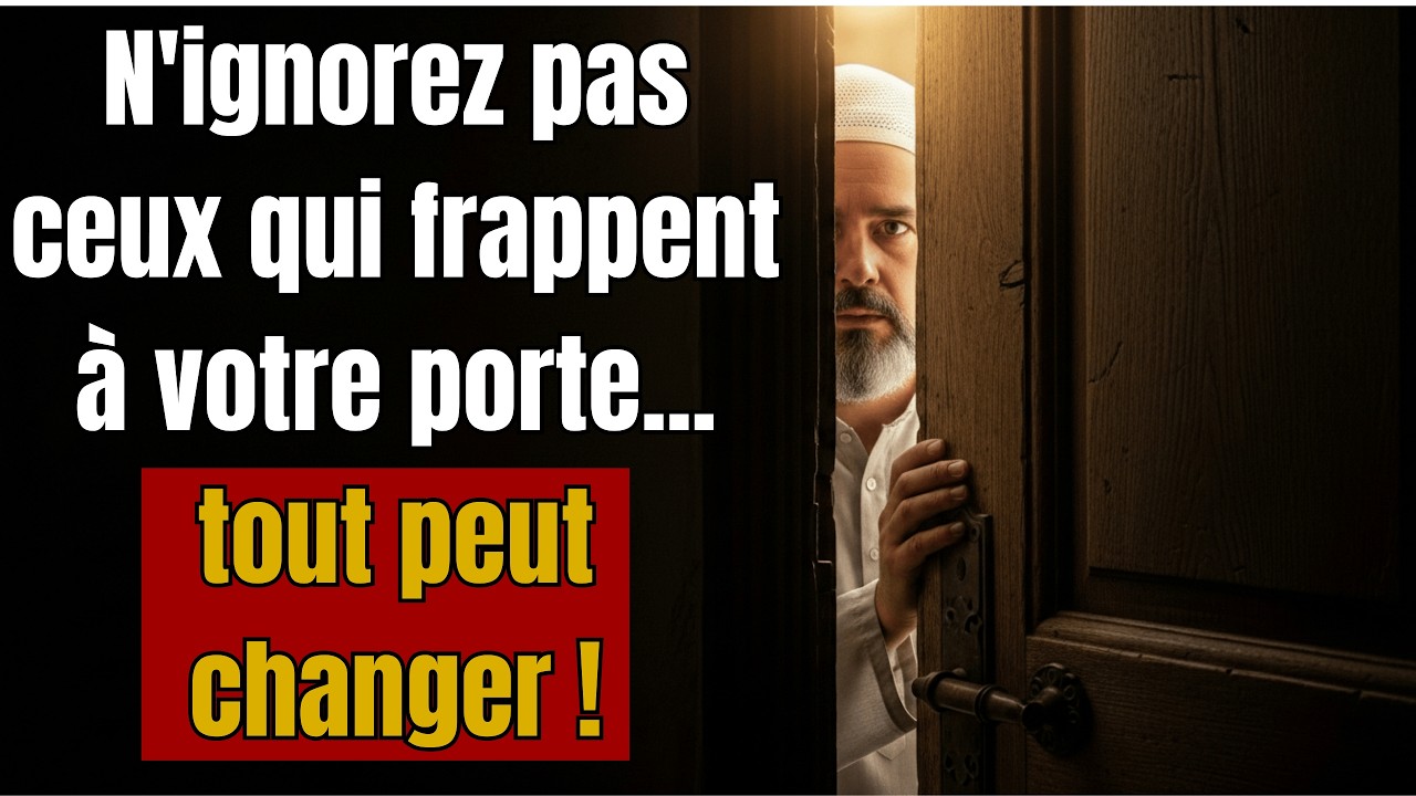 Allah révèle : Un visiteur inattendu se présente à votre porte pour changer votre destin.