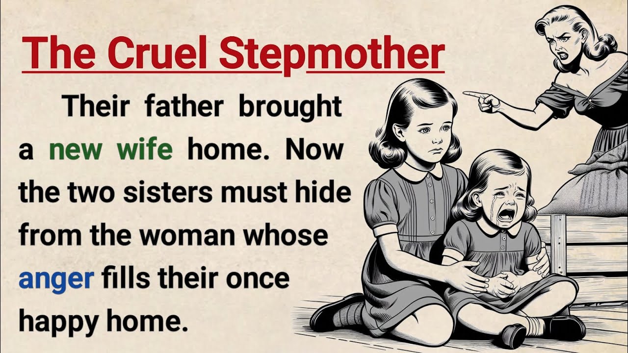 Learn English with Stories ⭐ The Cruel Stepmother | Level 3 English Listening & Speaking Practice