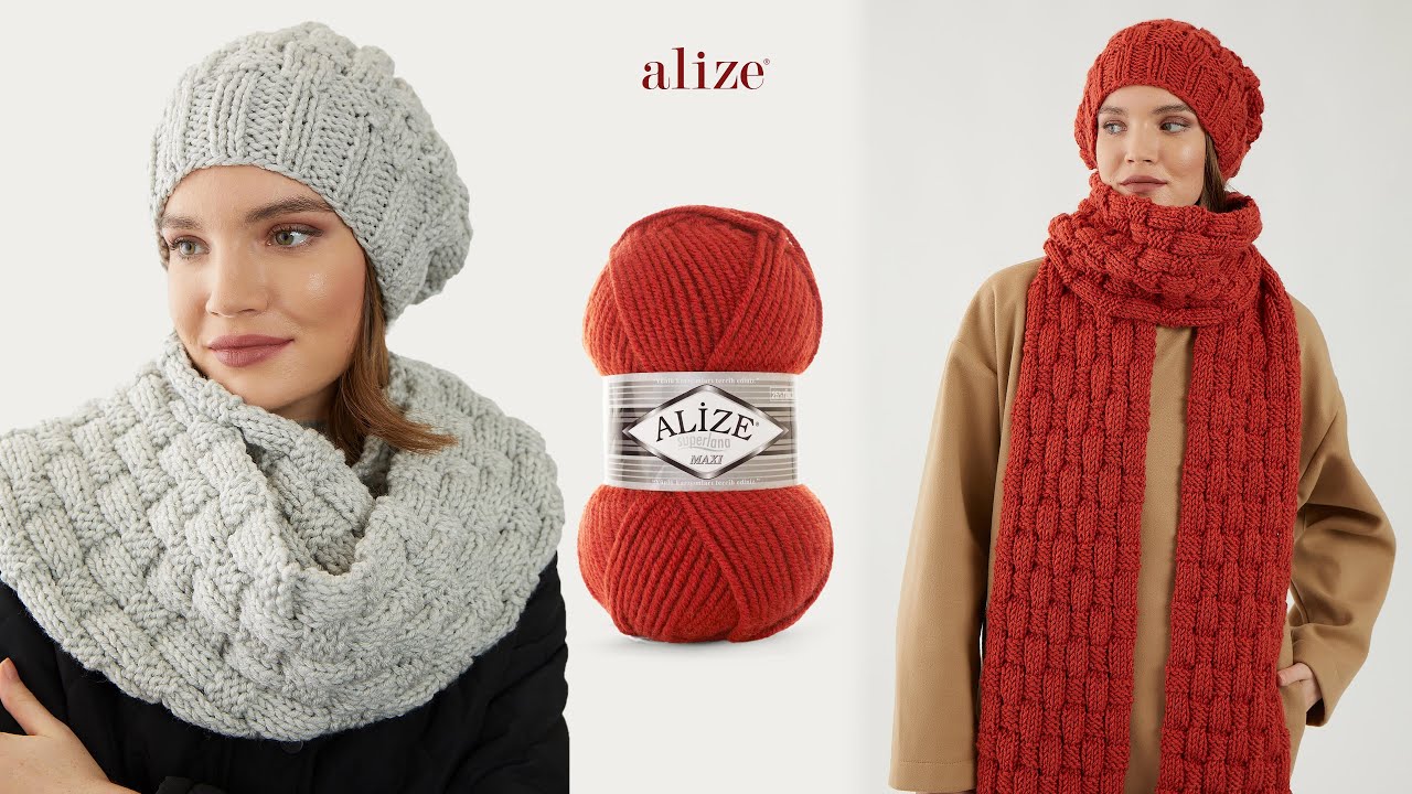 Шарф и шапка в технике «корзинка» с пряжей Alize Superlana Maxi
