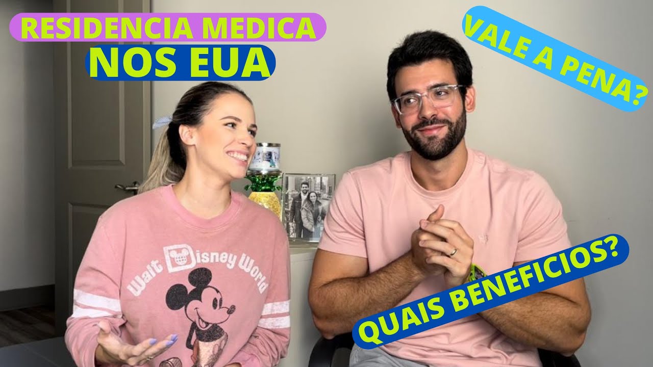 10 BENEFICIOS DE MEDICOS RESIDENTES NOS ESTADOS UNIDOS | VALE A PENA?