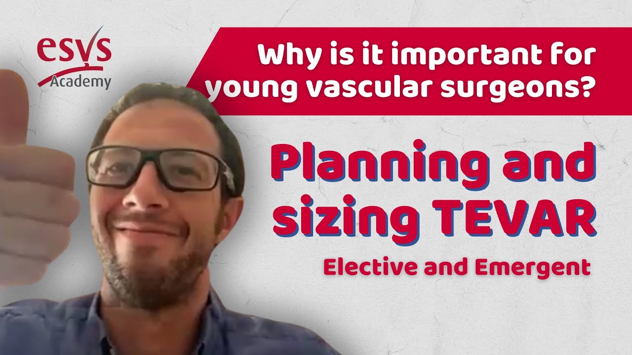 Planning and Sizing TEVAR - Elective and Emergent
