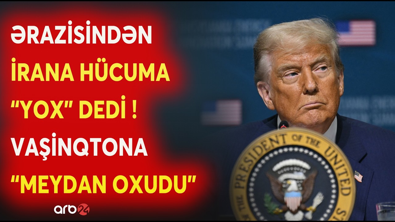 İrana qarşı əməliyyata qoşulmur! - ABŞ-İran xəttində gərginlik - Region ölkələri mövqe tutur