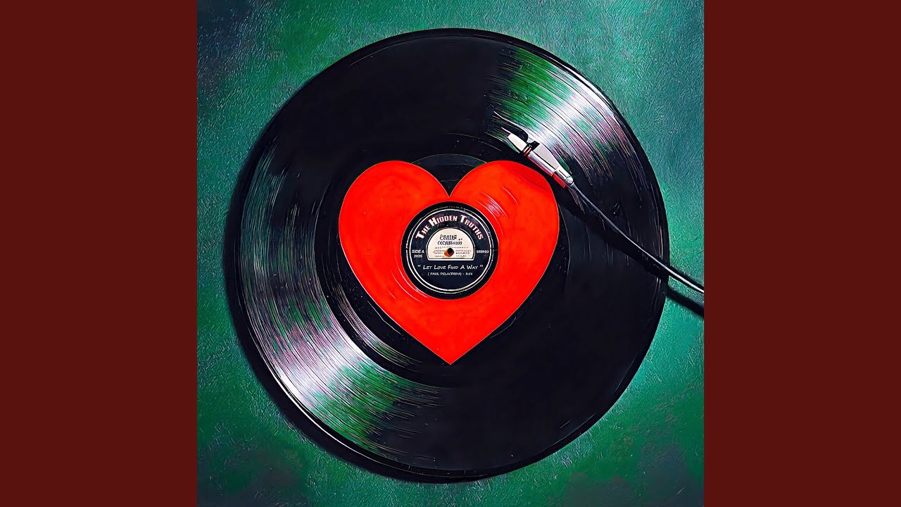 Let Love Find a Way