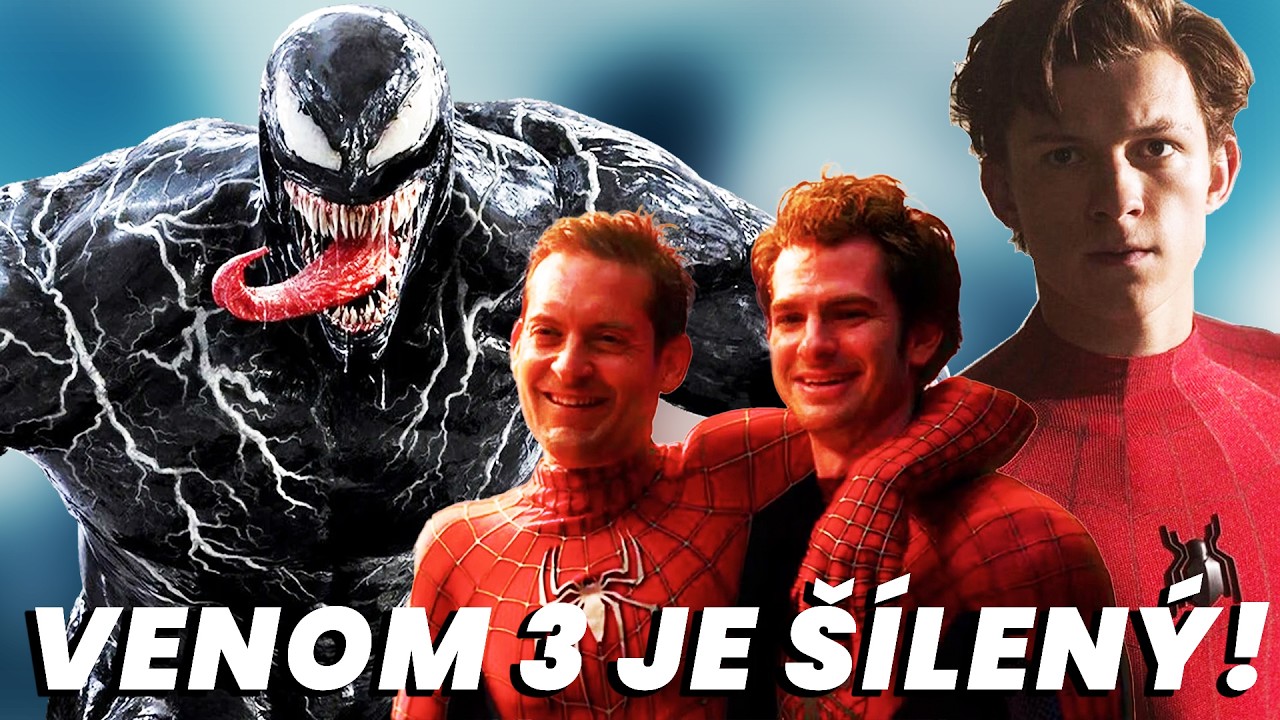 VENOM 3 ROZBOR + OBŘÍ SPIDERMAN 4 LEAKY
