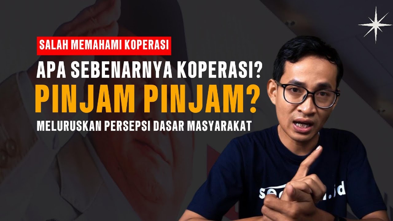 Jangan Salah Memahami Koperasi! - Belajar Koperasi Sedesa ID #koperasidesamerahputih