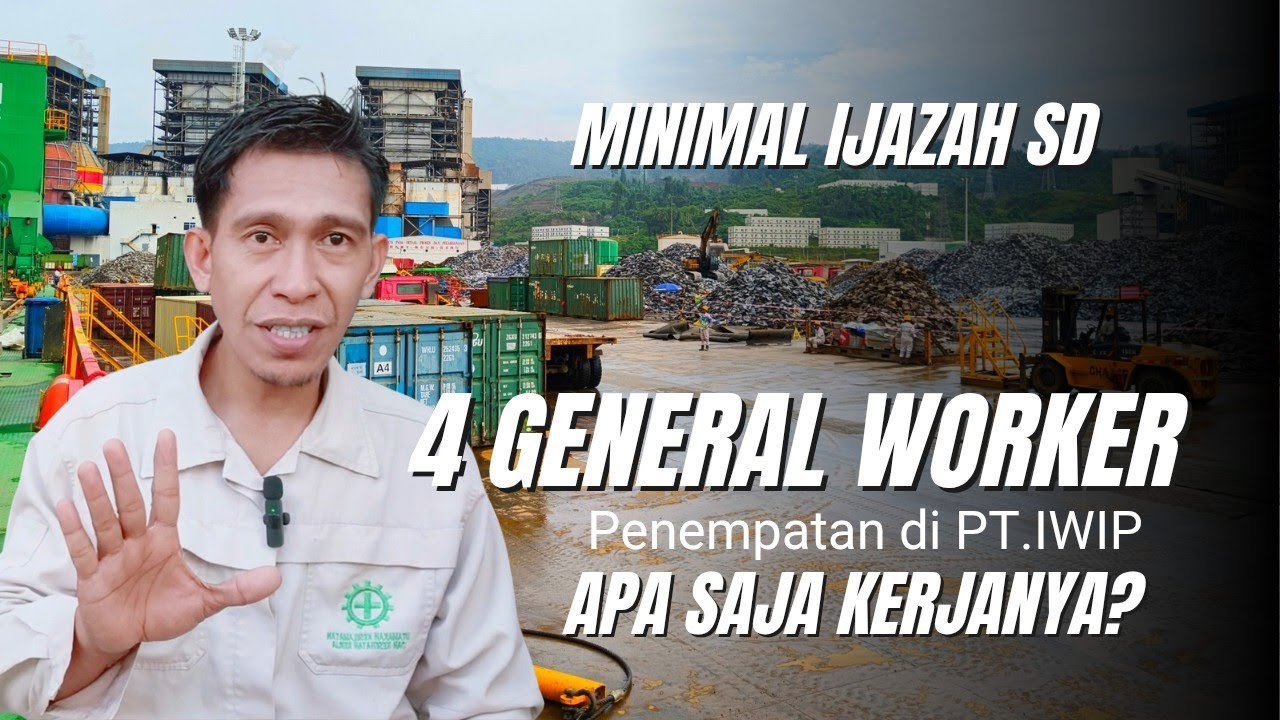 Tugas General Worker Itu Apa?