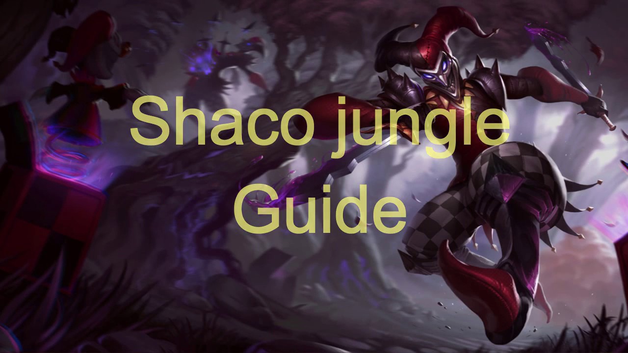 Season 9 Shaco jungle guide