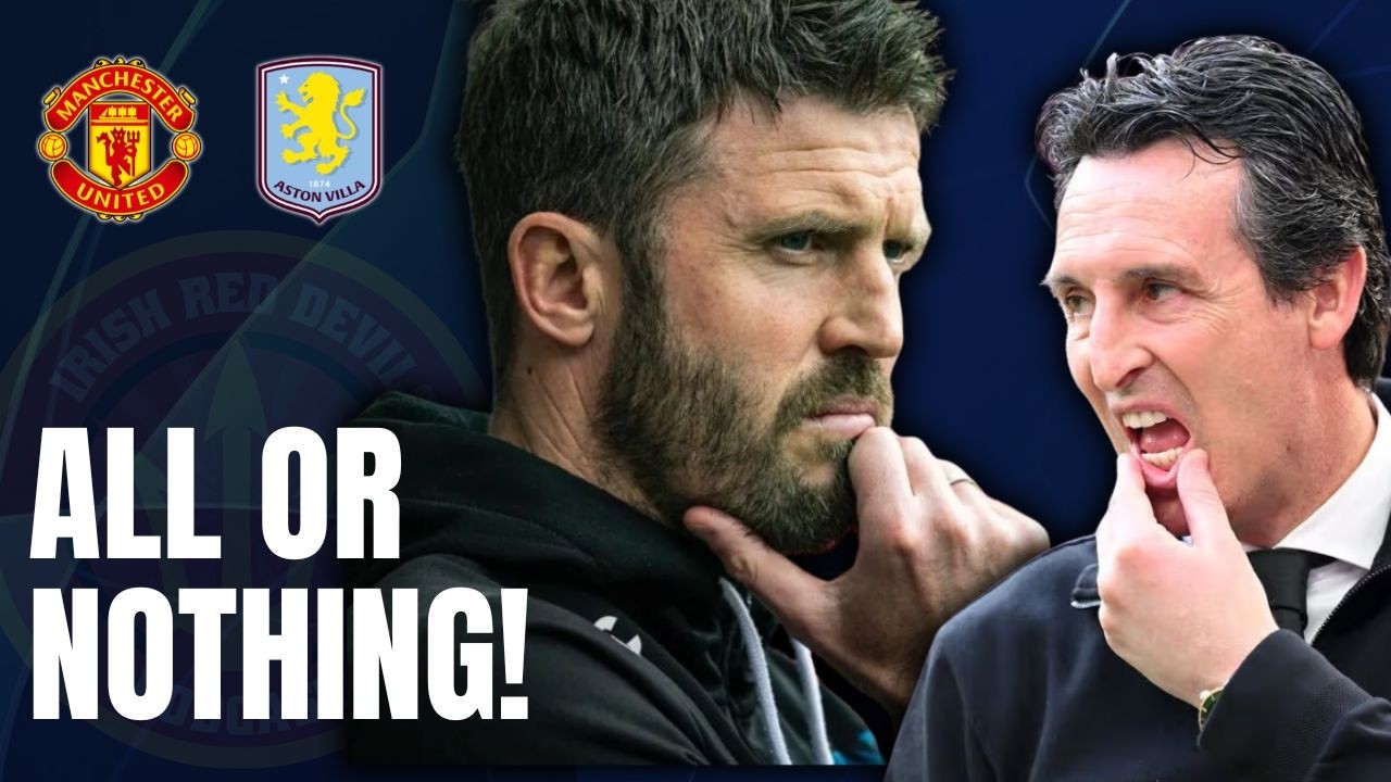 Man Utd vs Aston Villa 🔴 | Massive Top-Four Clash & Carrick vs Emery