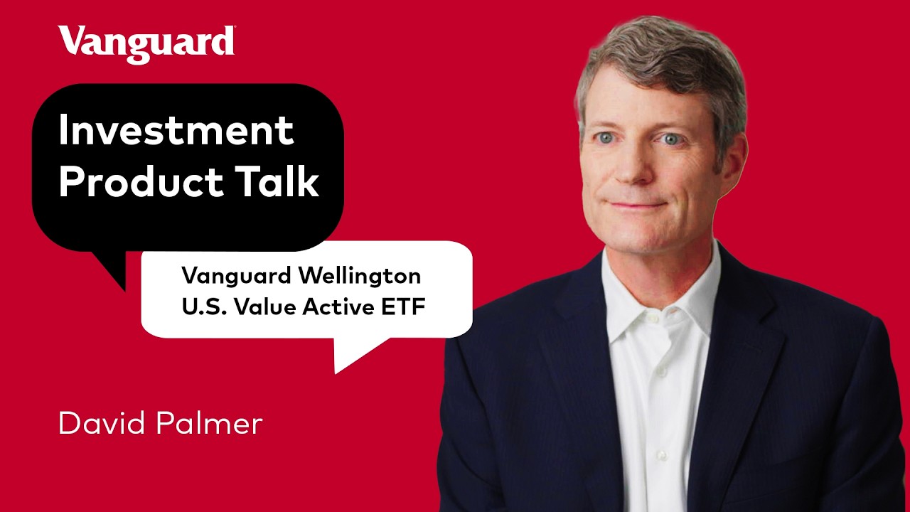 Introducing VUSV: A value-oriented active ETF from Vanguard and Wellington