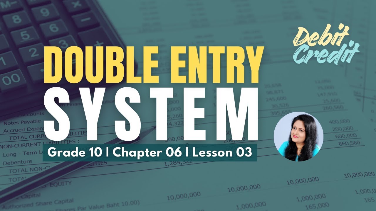 Double Entry System | O/L Business and Accounting Studies