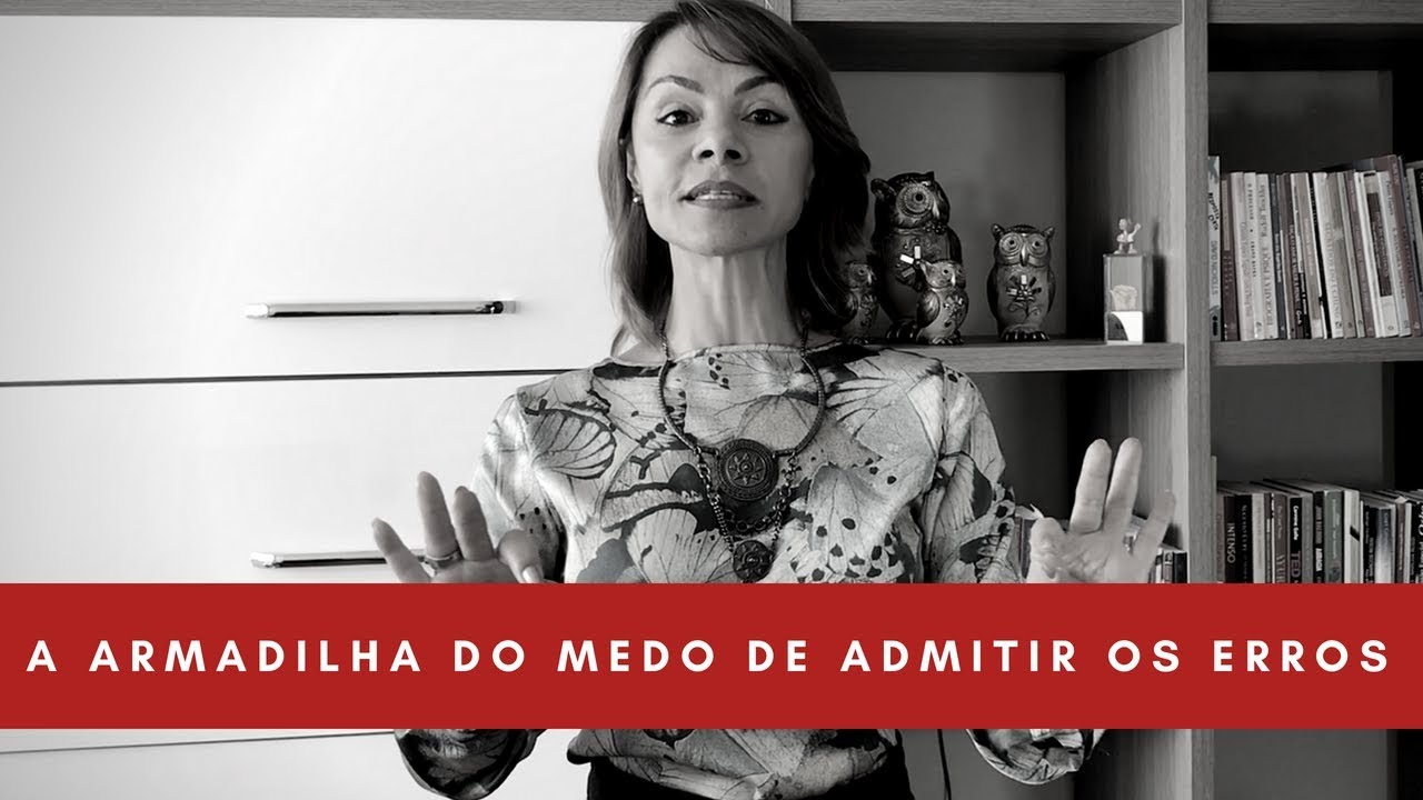 As quatro armadilhas da mente - Parte 3 - N&atilde;o assumir os pr&oacute;prios erros