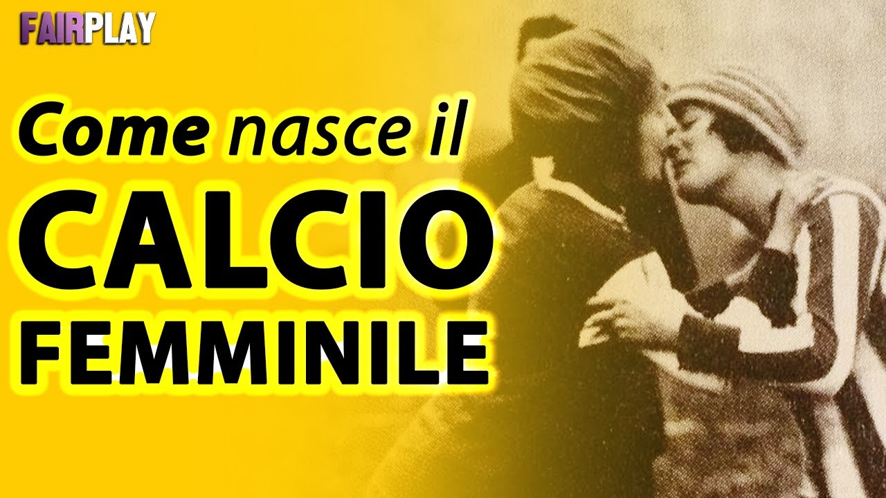La Storia del Calcio Femminile