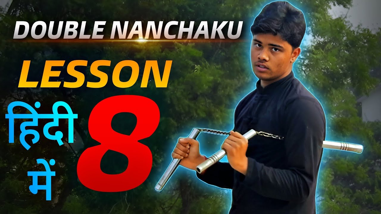 Double Nunchaku, Lesson-8 || step by step double nunchaku training in HIndi