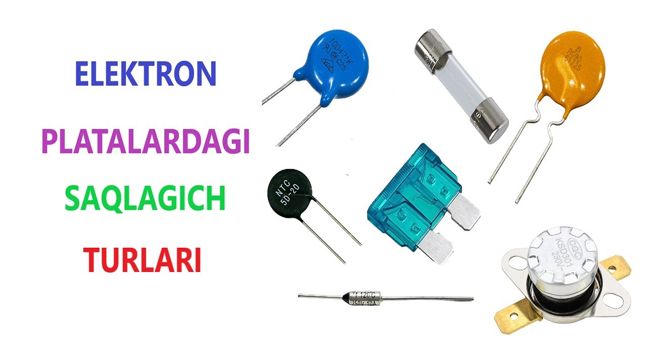 17-dars: Saqlagichlar turlari ( Предохранитель )
