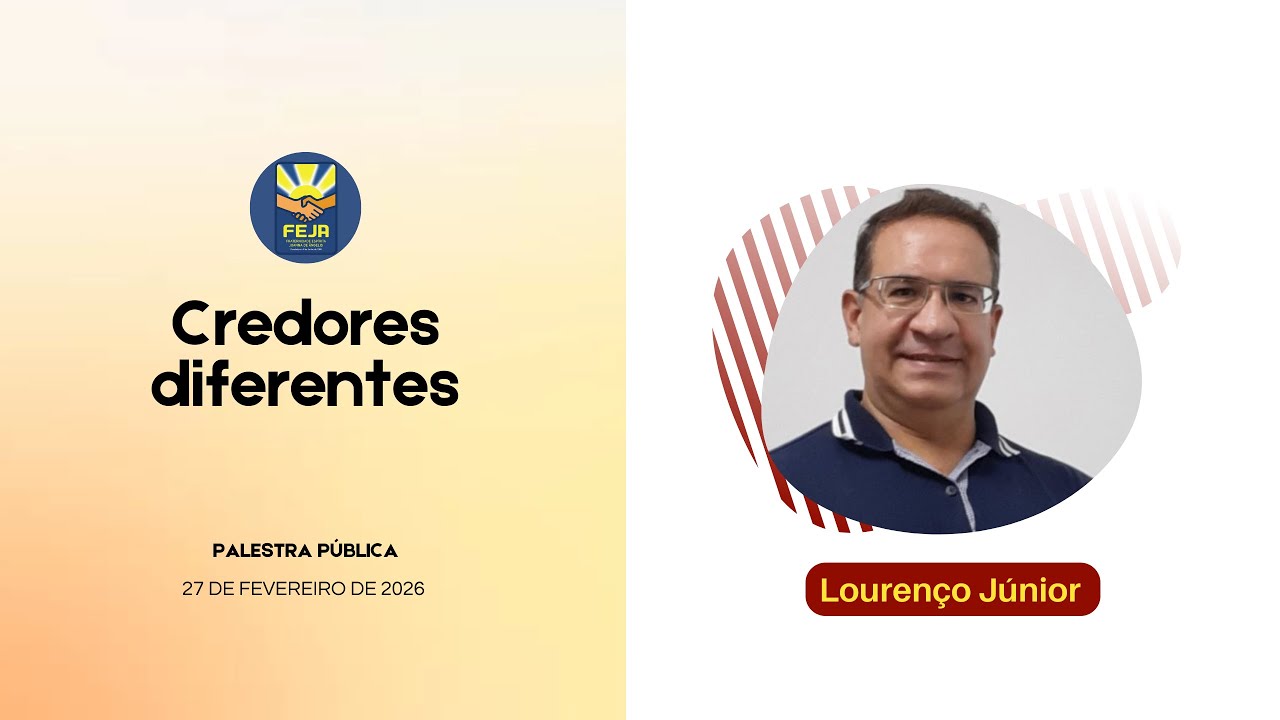 Palestra pública: Credores diferentes - Lourenço Júnior