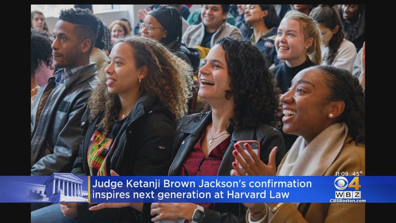 Judge Ketanji Brown Jackson's Confirmation Inspires Next Generation At Harvard Law