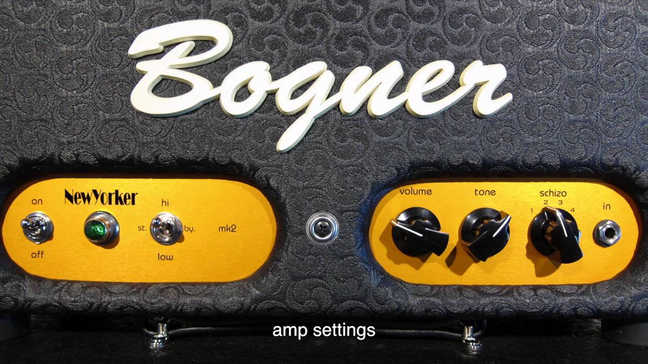Bogner New Yorker amp demo