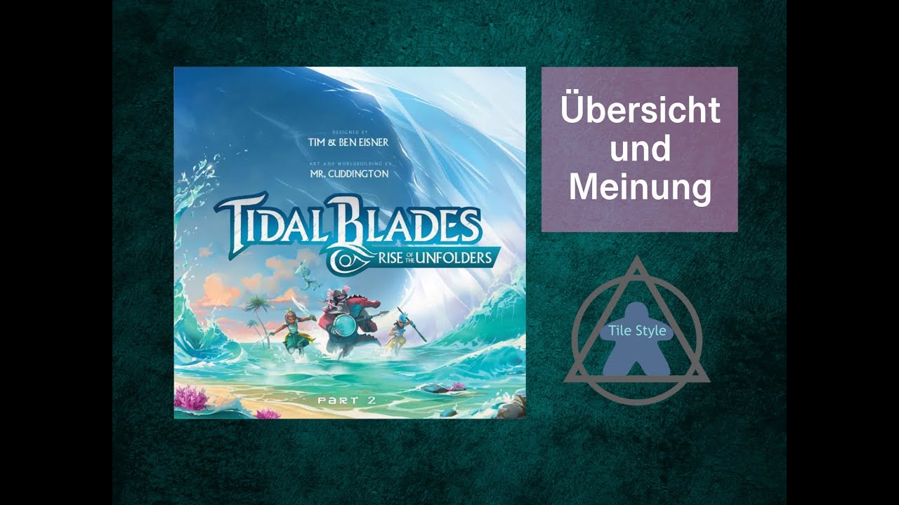 Tidal Blades - Rise of the Unfolders - Übersicht und Meinung