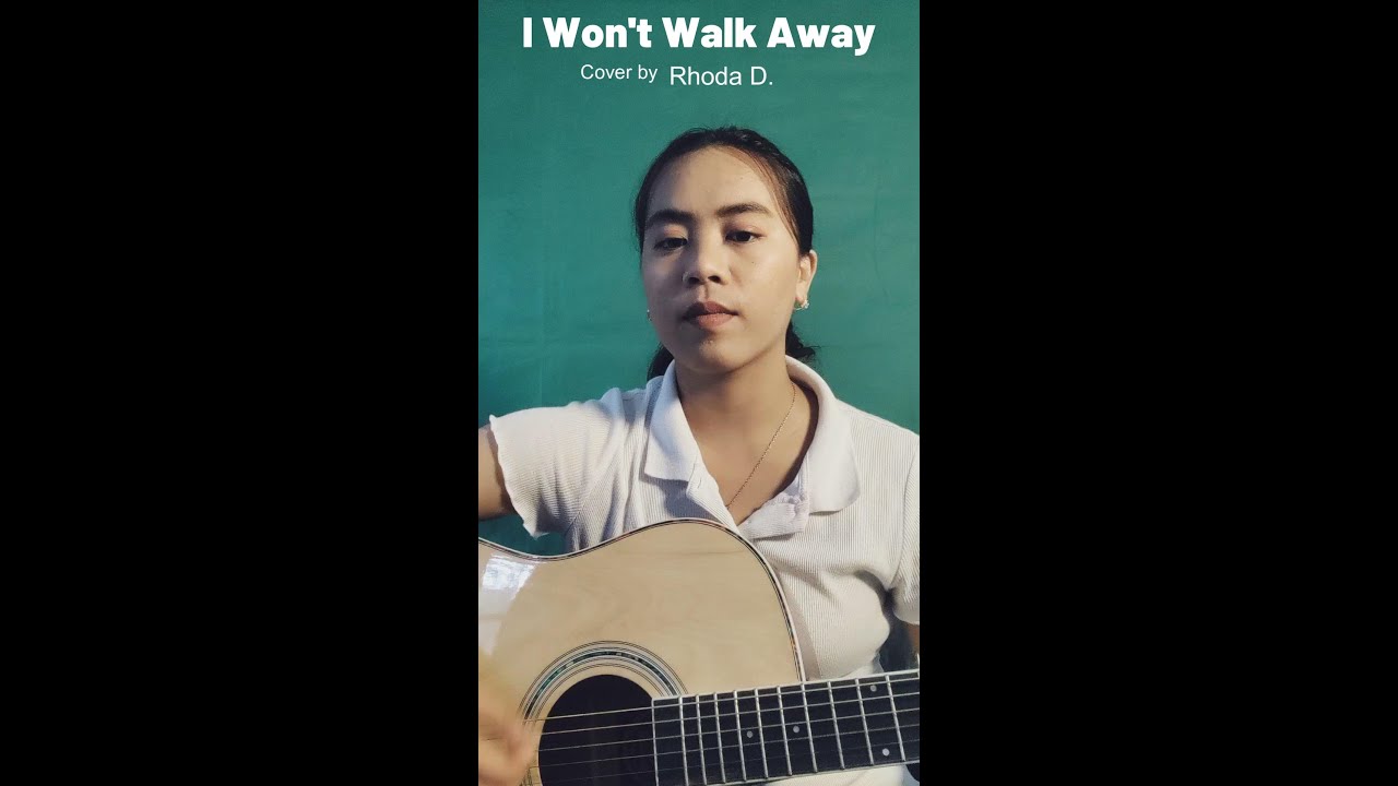 I Won't walk Away by Shawna Edwards Cover By Rhoda D.