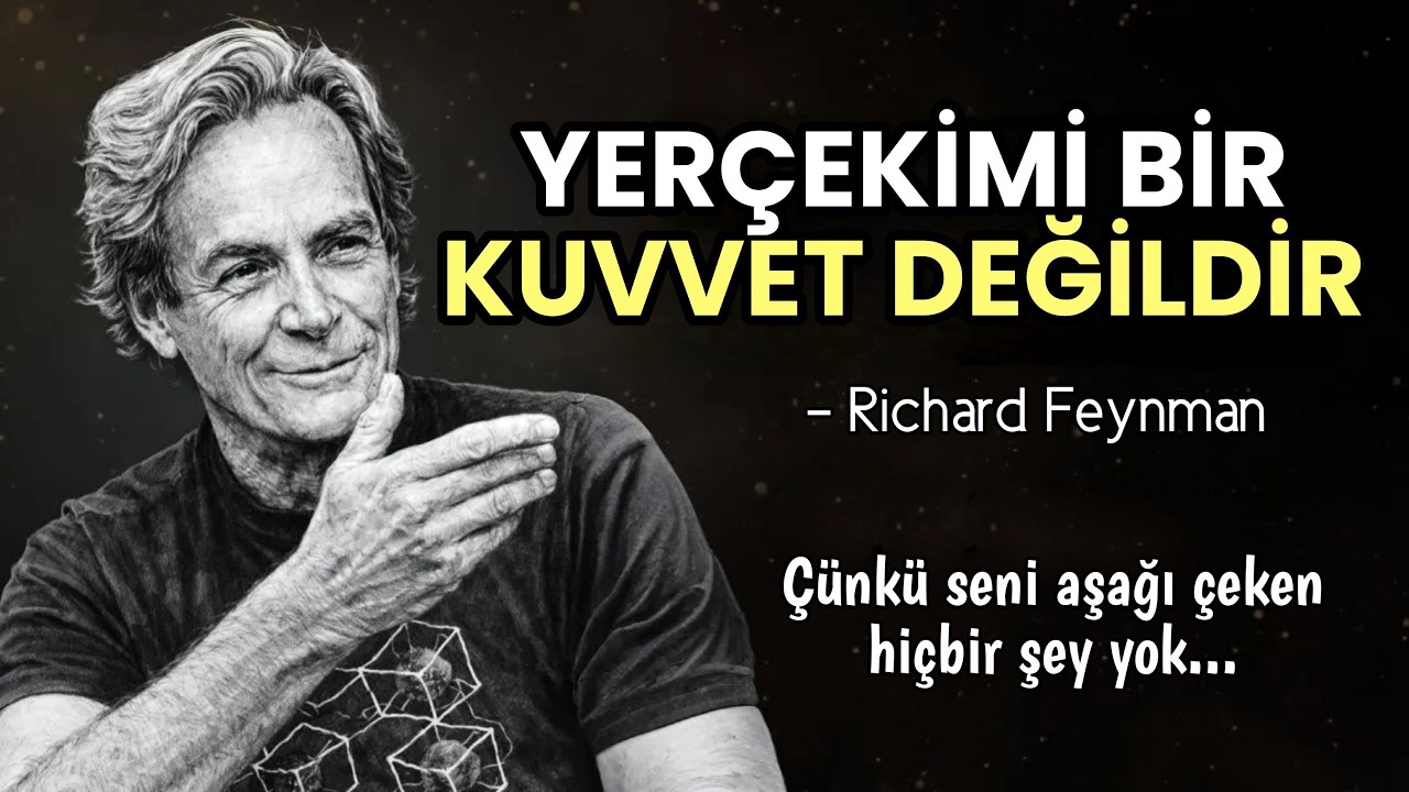 Richard Feynman YERÇEKİMİ Hakkında Herkesin Yanlış Bildiği Şeyleri Açıklıyor