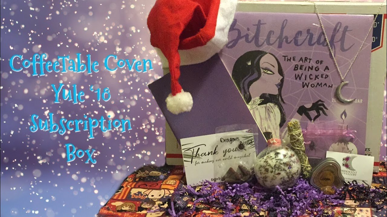Unboxing Yule &lsquo;18 CoffeeTable Coven Subscription Box