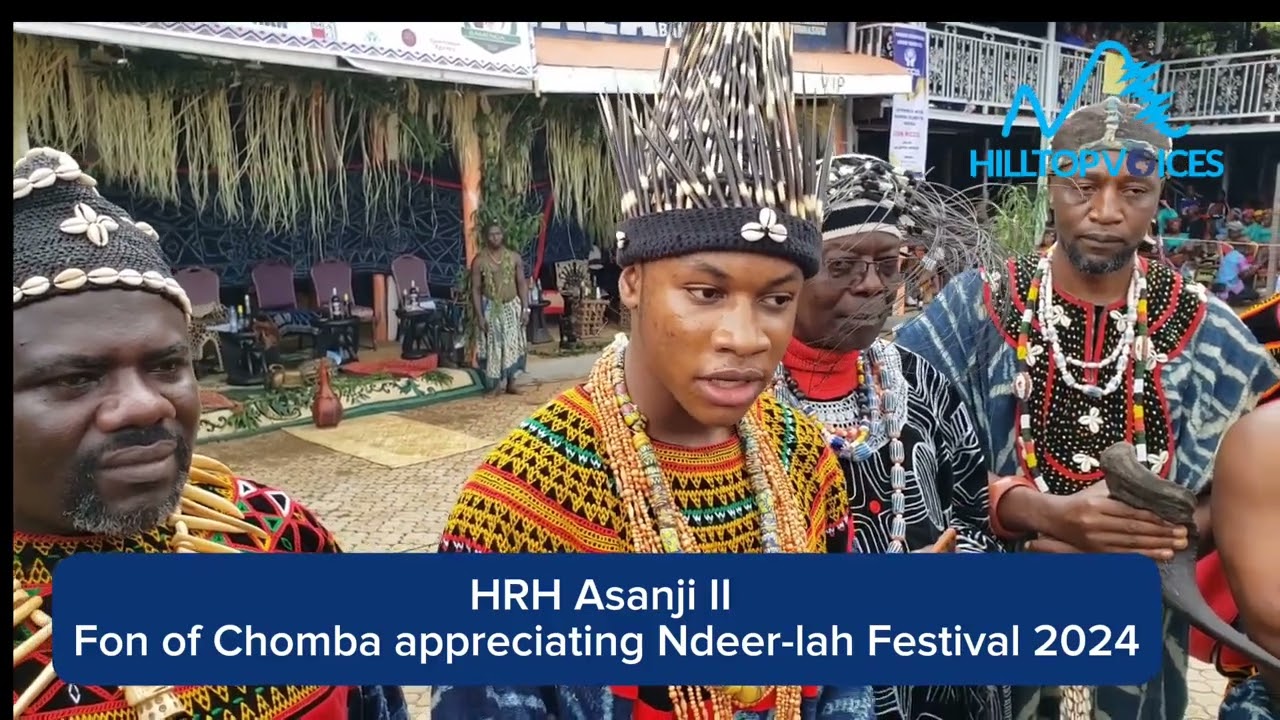 HRH Asanji II, Fon of Chomba speaks on Social Media, Youths and Culture at Ndeer-lah Festival 2024