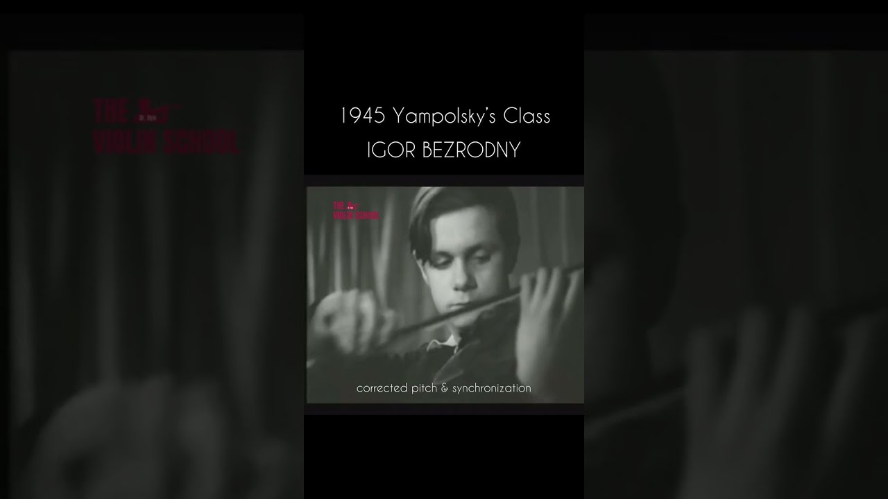 1945 Yampolsky’s Class | Igor Bezrodny | (corrected pitch & synchronization)