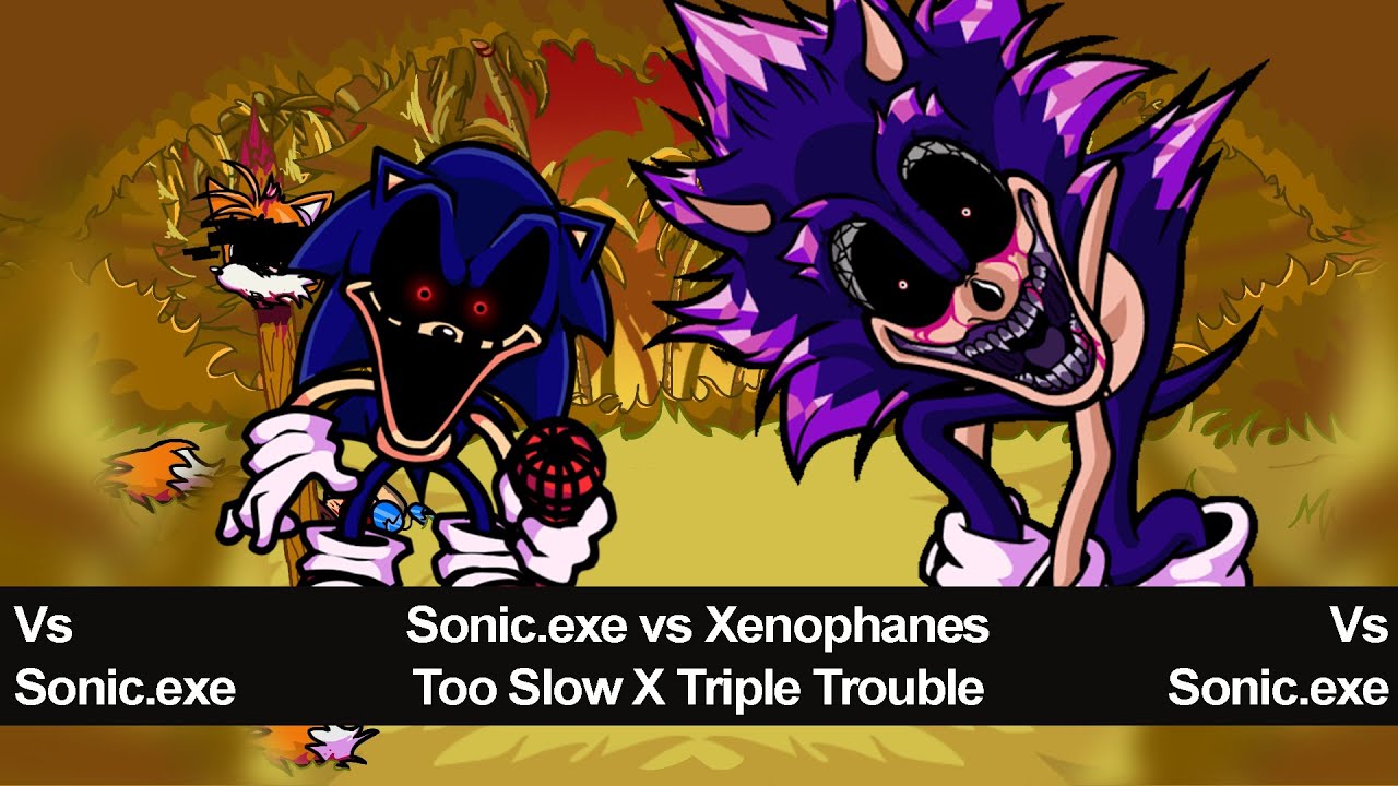 [FNF Mashup] Sonic.exe vs Xenophanes | Too Slow X Triple Trouble