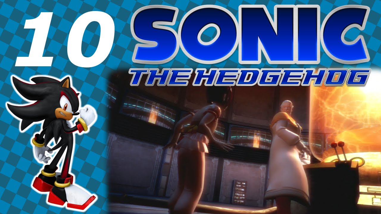 Sonic '06 Walkthrough | Part 10 | Shadow Episode