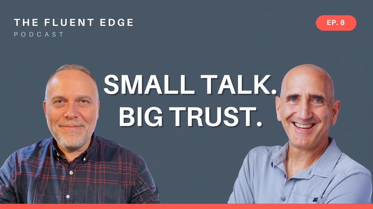 Break the Ice in 90 Seconds: Making Meetings Feel Human | The Fluent Edge Ep. 8