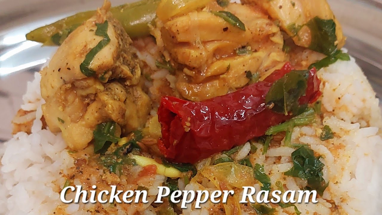 Chicken Pepper Rasam | How to make Chicken Pepper Rasam