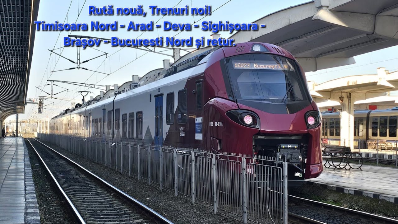 O ruta nouă cu trenuri noi Timisoara Nord-Bucuresti Nord ( via Arad-Deva-Sighisoara-Brasov)