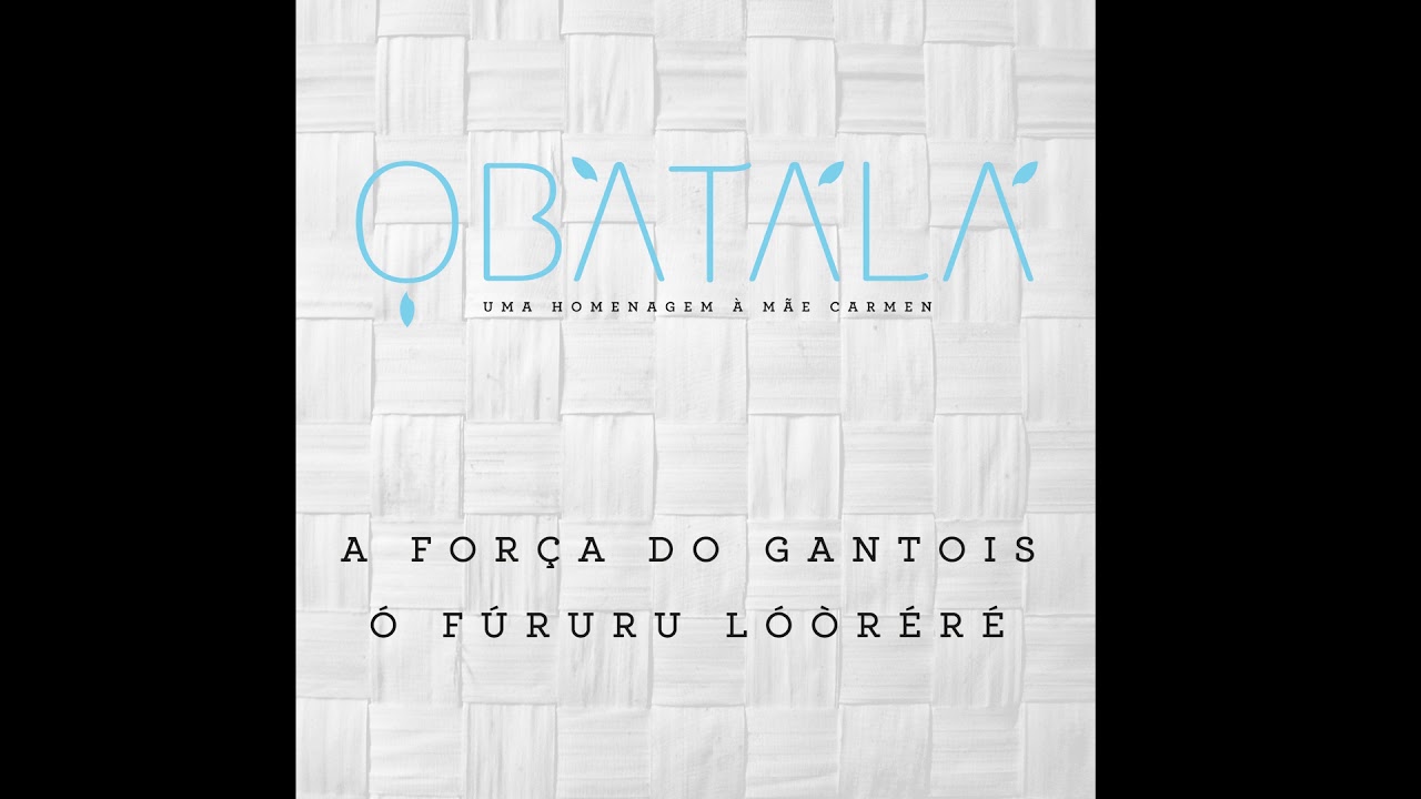 Grupo Of&aacute;, Carlinhos Brown - O Fururu Loorere / Orix&aacute; Oxal&aacute;
