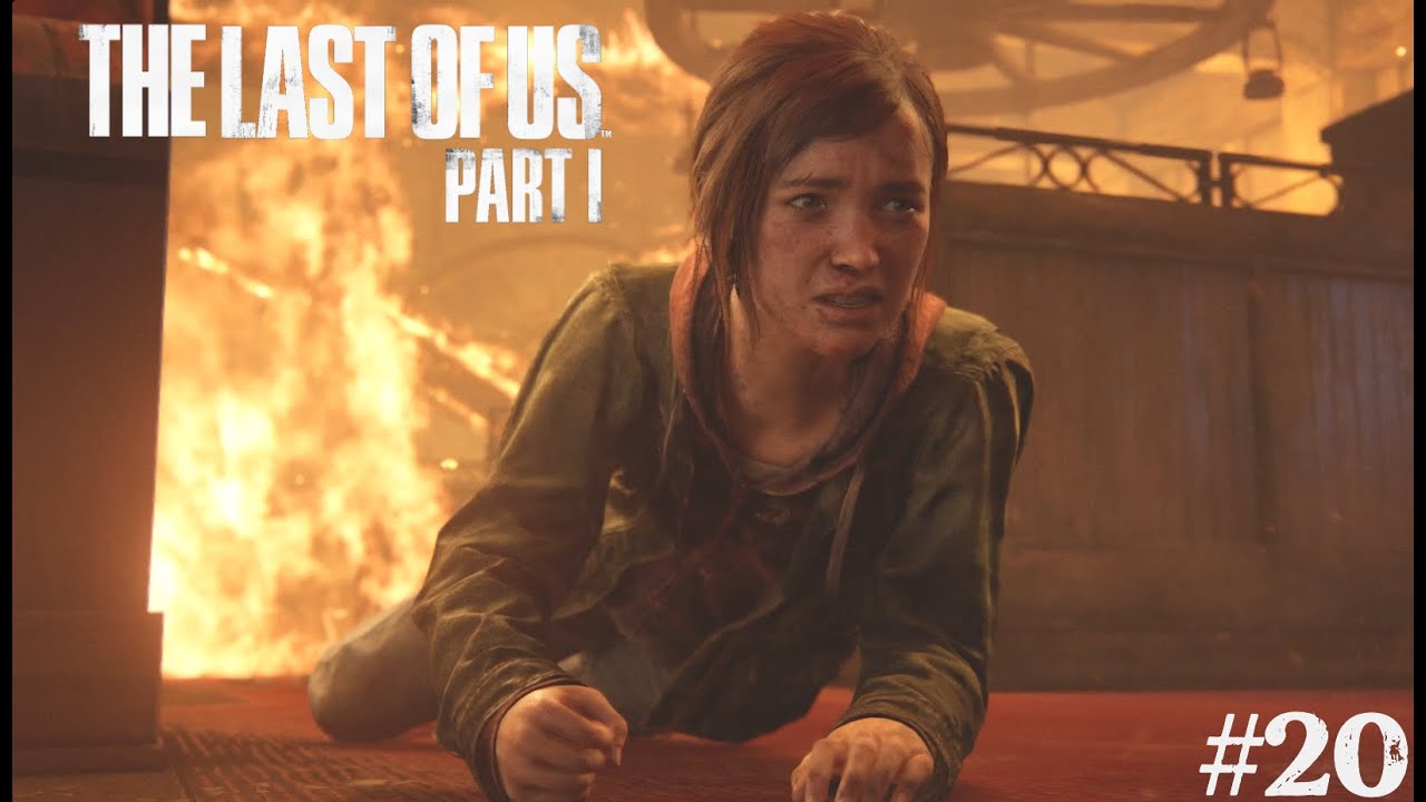Amusons nous sur The Last of Us Part I #20