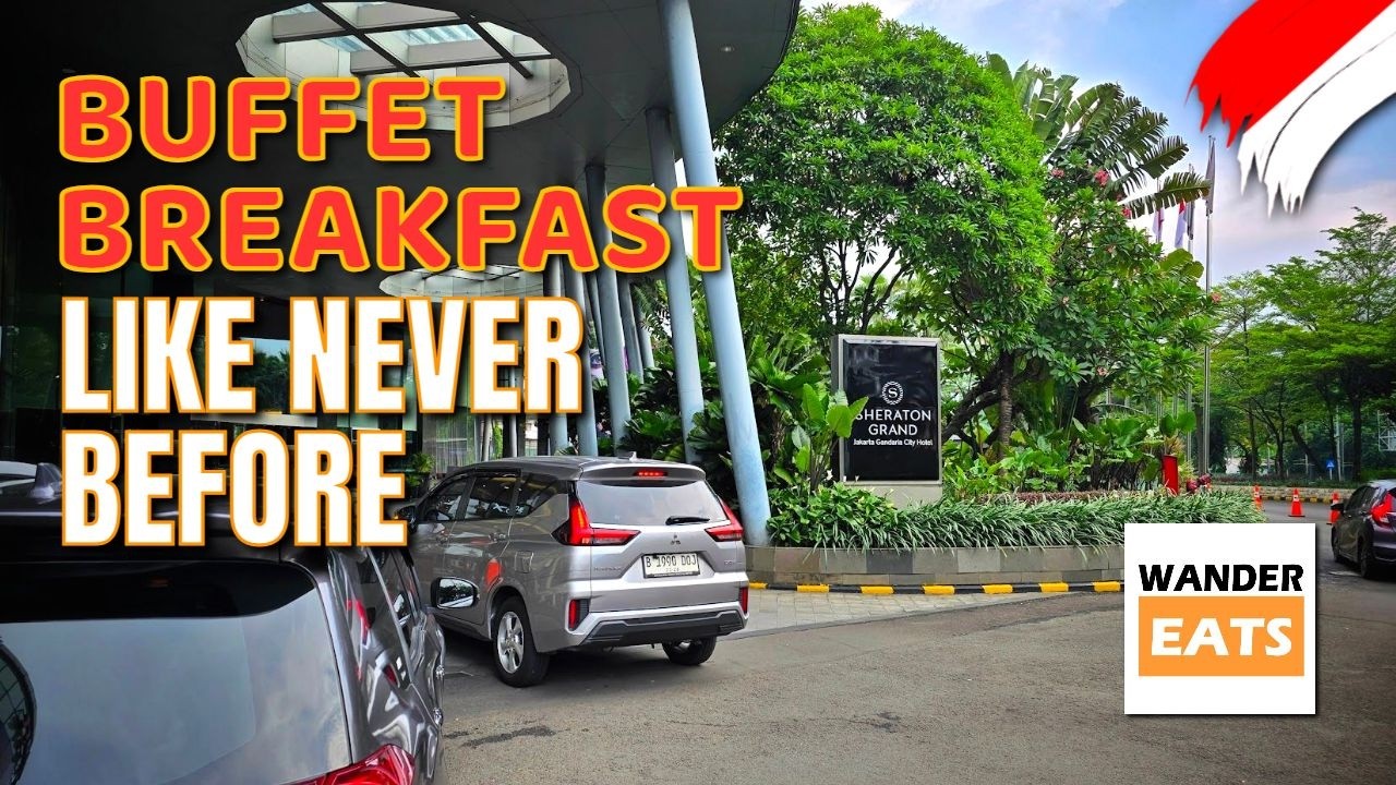 Stay: 🇮🇩 Sheraton Grand Jakarta Gandaria City Hotel Amazing Stay & Crazy Breakfast