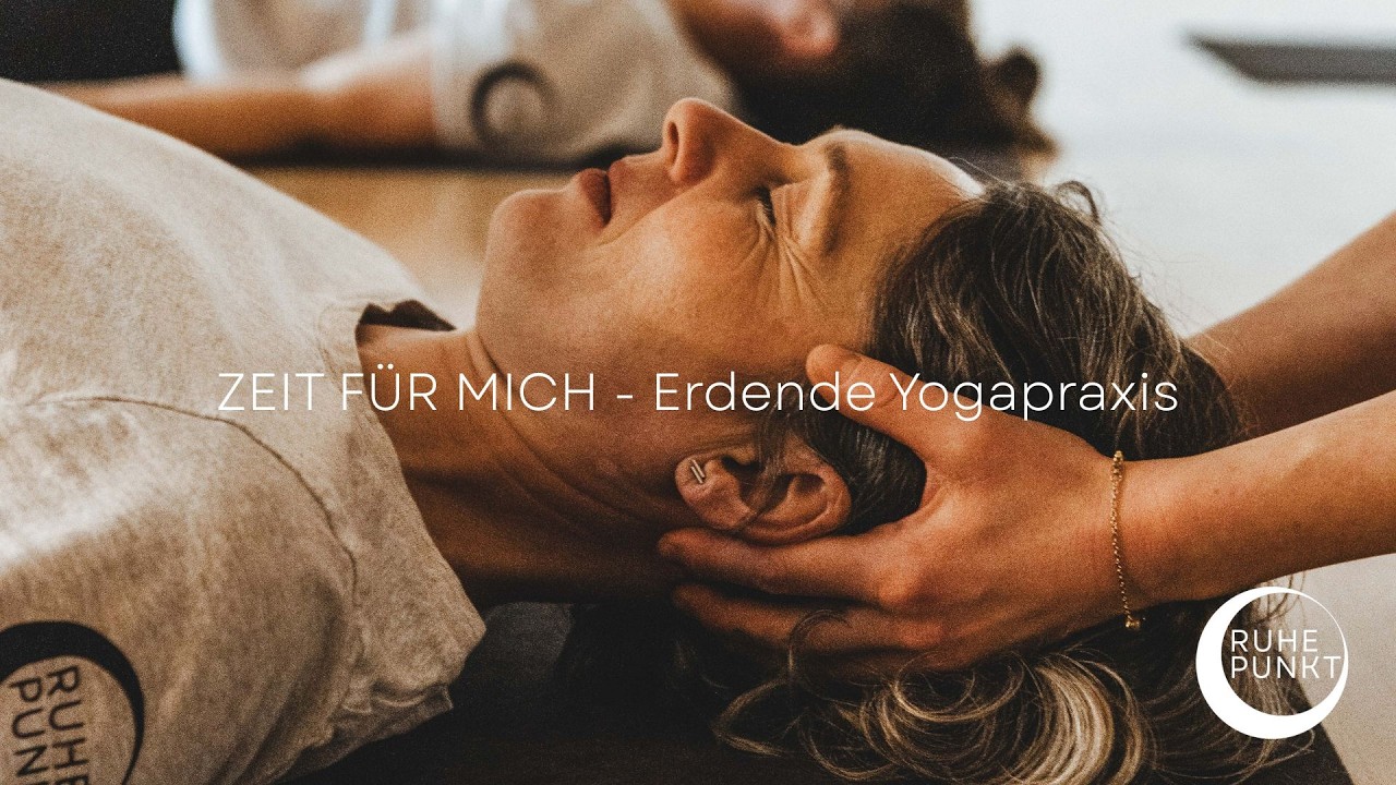 Zeit für mich - Erdende Yogapraxis