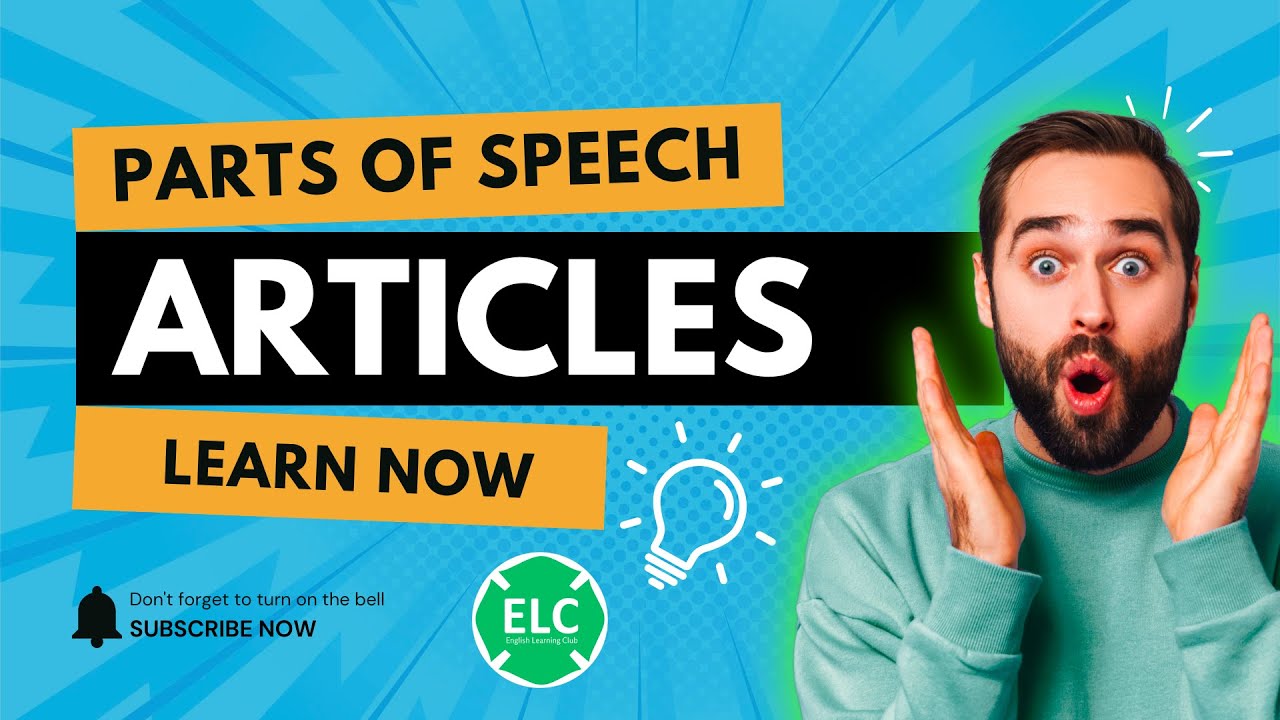 Let’s Learn About Articles | English Grammar for Beginners