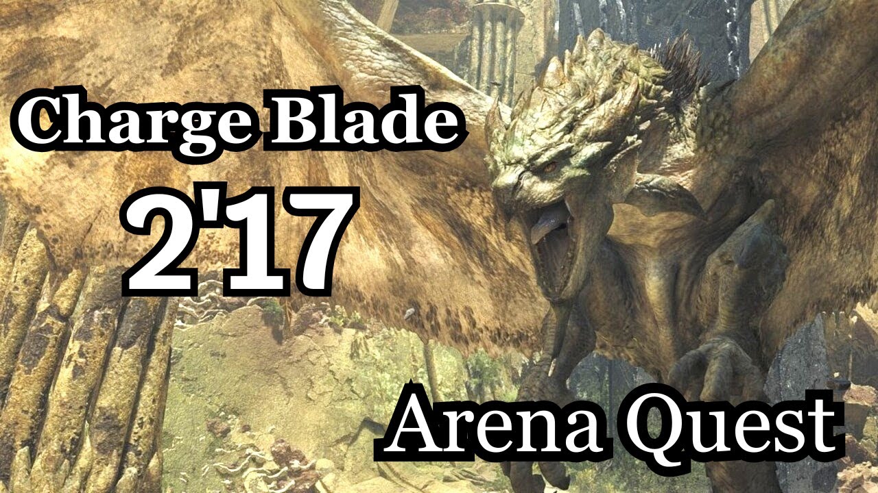 【MHWilds】＜闘技大会＞ リオレイア チャージアックス ソロ 2'17 （モンハンワイルズ）／Arena Quest Rathian Charge Blade