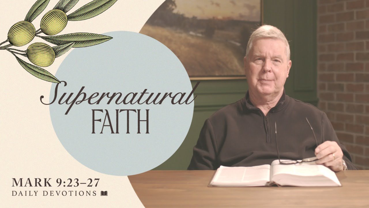 Supernatural Faith │ Mark 9:23&ndash;27 | Pastor Jim Cymbala | The Brooklyn Tabernacle