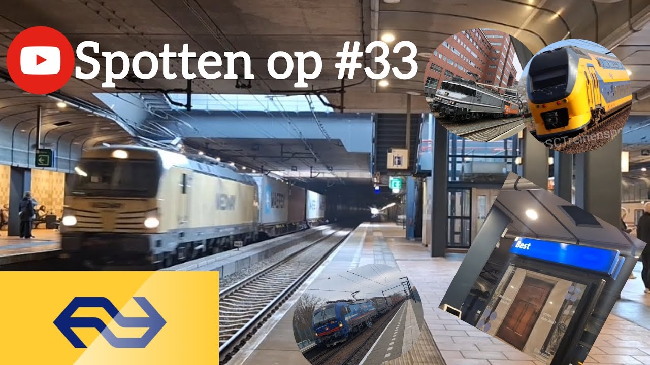 Spotten op Best en op Helmond Brandevoort met @Koendetreinspotter1800 || spotten op #33